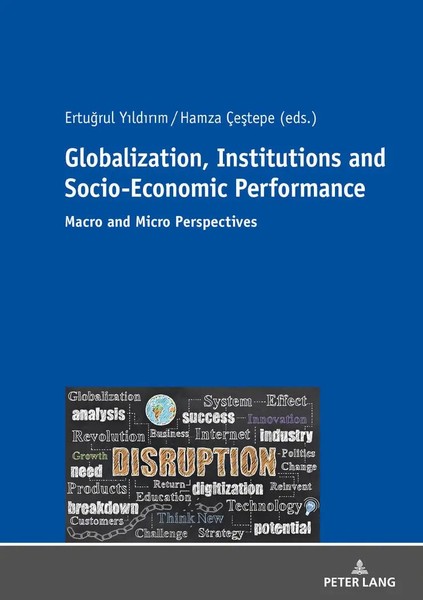 Globalization, Institutions And Socio-Economic Performance | ÇE¿Tepe (U. A.)-image
