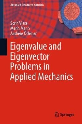 Eigenwert- und Eigenvektorprobleme in der angewandten Mechanik (Advanced Structured