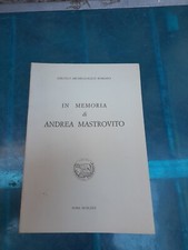 Circolo Archeologico Romano In memoria di Andrea Mastrovito - Roma 1972