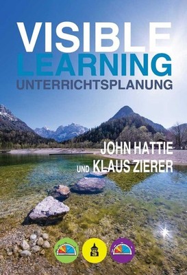 Visible Learning Unterrichtsplanung | John Hattie, Zierer Klaus | 2020 | deutsch