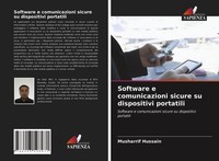 Software E Comunicazioni Sicure Su Dispositivi Portatili Hussain (U. A.) Buch