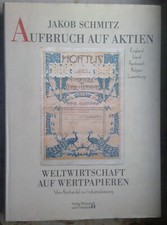Książka-Jakob Schmitz-Aufbruch on Aktienge-World economy on Valuepaper