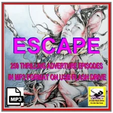 ESCAPE 250 Historic Drama Radio Shows OTR MP3 On USB Flash Drive