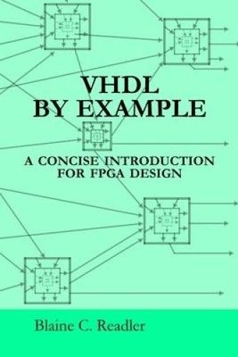 Vhdl By Example - Paperback By Readler, Blaine - VERY GOOD