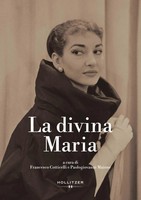 La Divina Maria Nel Centenario Della Nascita Di Maria Callas (1923-2023) Buch