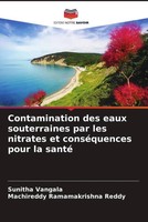 Sunitha Vangala (U. A.) | Contamination Des Eaux Souterraines Par Les...