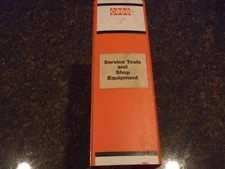 CASE SERVICE TOOLS AND SHOP EQUIPMENT MANUAL