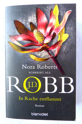 In Rache entflammt von J. D. Robb