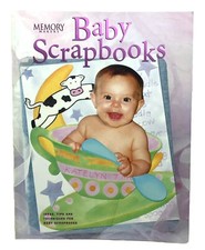 "Baby Scrapbooks" by Memory Makers - 2000 - NEW 4ENV 