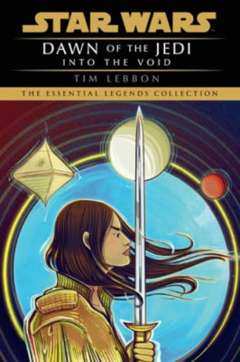 Into the Void: Star Wars Legends (Dawn of the Jedi) (St - Paperback NEW Lebbon,