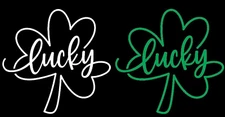 Lucky Shamrock Clover Green, Black or White Vinyl decal Car Window Laptop