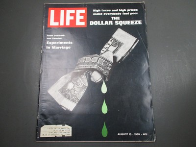 VTG Life Magazine August 15 1969 The Dollar Squeeze & Experiments in Marriage