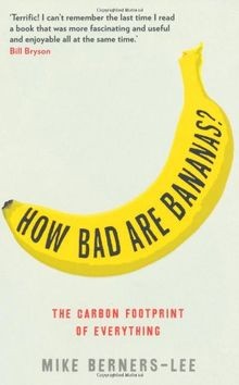 How Bad are Bananas?: The Carbon Footprint of Everything... | Buch | Zustand gut