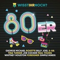 Wisst Ihr Noch?...Die 80Er! Von Various | CD | Zustand Neu