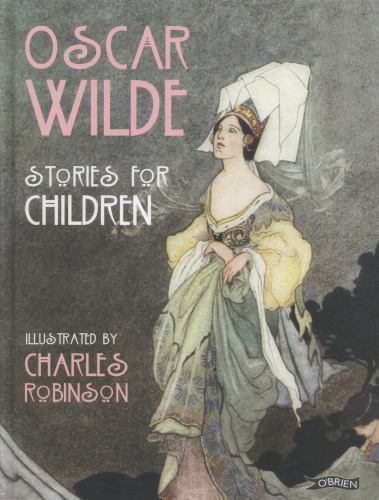 Oscar Wilde - Stories for Children by Oscar Wilde (2014, Hardcover)