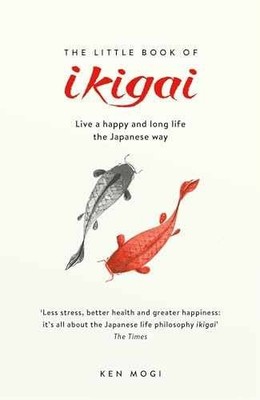 Little Book Of Ikigai - Paperback, by QUERCUS - Very Good