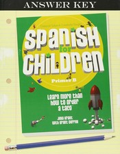 Spanish for Children, Primer B Answer Key Spanish Edition 