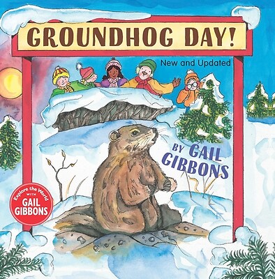 Groundhog Day! Gail Gibbons Paperback