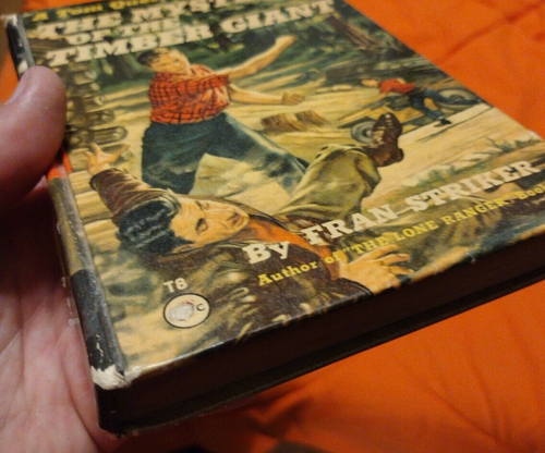 The Mystery of the Timber Giant by Fran Striker 1955 Hardcover Book - Picture 4 of 5