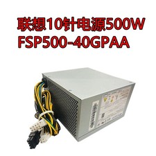 For  500W 10-pin power supply with 8-pin graphics interface FSP500-50AGPAA