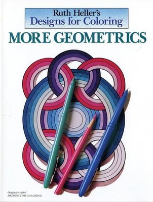 More Geometrics Coloring Book (Designs for Coloring)