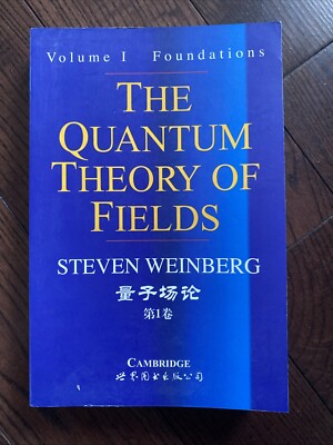 Quantum Theory of Fields - Foundations by Steven Weinberg