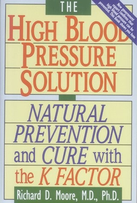 #ad The High Blood Pressure Solution: Natural Prevention and Cure With the K Fac... $4.27