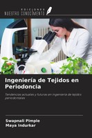 Swapnali Pimple (U. A.) | IngenieríA De Tejidos En Periodoncia | Taschenbuch