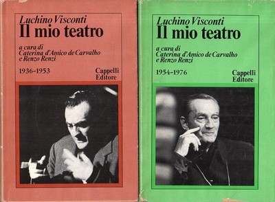 Luchino Visconti. Il mio teatro