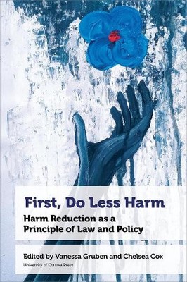 Vanessa Gruben First, Do Less Harm (Taschenbuch) Health and Society (US IMPORT)