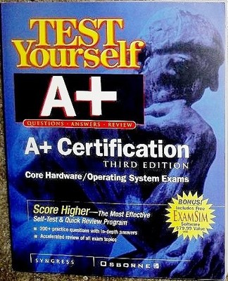 Test Yourself A+ Certification, 3rd Edition