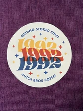Dutch Bros Coffee Getting Stoked Since 1992 Yellow Red Blue Sticker