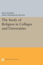 Study of Religion in Colleges and Universities, Paperback by Ramsey, Paul (ED...