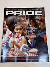 Pride Charlotte Multicultural Resource African American Magazine NC 2024...