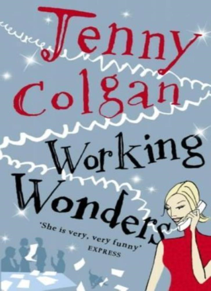 Working Wonders,Jenny Colgan Jenny Colgan Paperback FREE SHIPPING