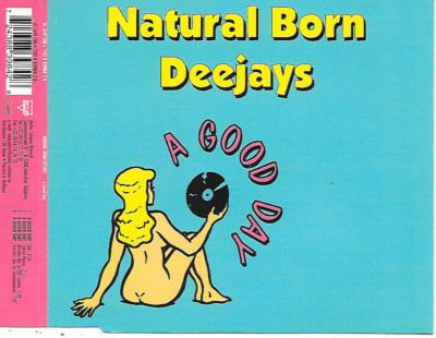 NATURAL BORN DEEJAYS - A good day CDM 4TR Trance 1997 Belgium (Antler Subway)