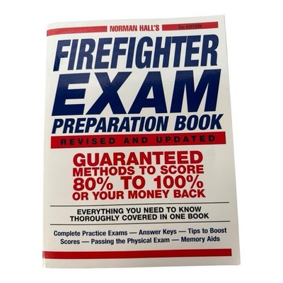 Norman Halls Firefighter Exam Preparation Book Revised and Updated 2nd Ed~B2 24