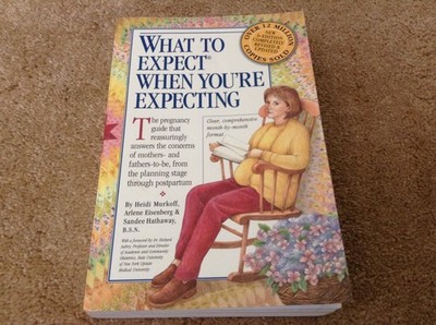 What to Expect When You're Expecting - paperback Heidi Murkoff|Arlene Eisenb...