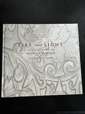 FIRE AND LIGHT The Glass Art of Michael Honack & Claritas Studios BOOK w/JACKET