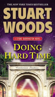 Doing Hard Time (Stone Barrington Romane) - Taschenbuch NEU Stuart Woods (Au 2014-0