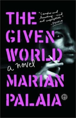 The Given World (Paperback or Softback)