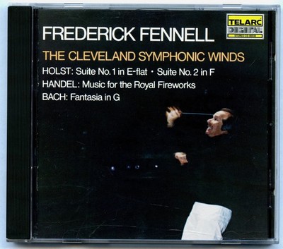 Fennell Cleveland Symphonic Winds Holst Handel Bach Digital Audio CD 1978 Telarc