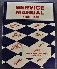 1958-1959-1962 Jeep Fc-150 170 Truck Service Shop Manual Pickup Stake Reprint 1958-1959-1962 Jeep Fc-150 170 Truck Service Shop Manual Pickup Stake Reprint