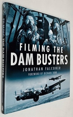 Filming The Dam Busters by Jonathan Falconer