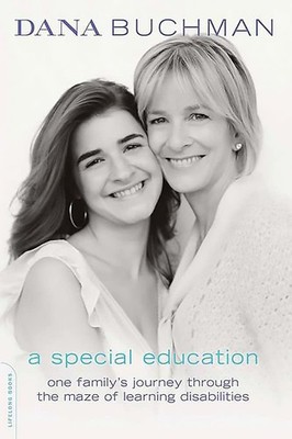 Buchman - A Special Education  One Family's Journey Through the Maze o - E555z