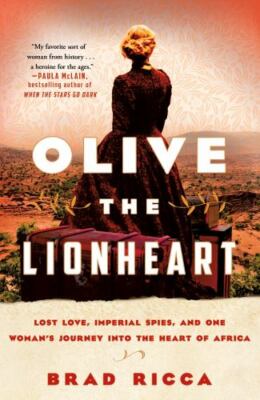 Olive the Lionheart by Ricca, Brad