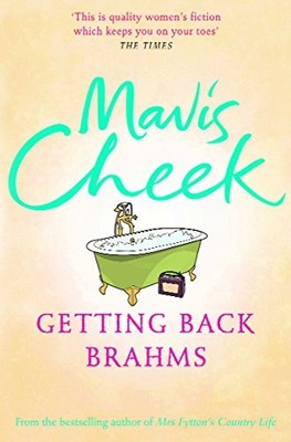 Getting Back Brahms,Mavis Cheek- 9780571225347