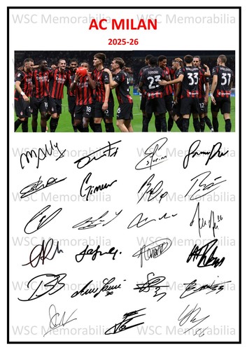 11705. AC Milan Signed Team Sheets (A4 Prints) CHOOSE A SEASON 2004-26