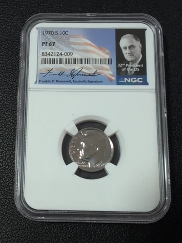1970-S NGC PF67 10C ROOSEVELT DIME Roosevelt Signature Label