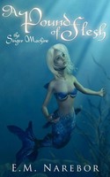 A Pound Of Flesh | The Singer Machine | E. M. Narebor | Taschenbuch | Englisch